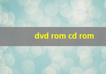 dvd rom cd rom